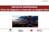 ENCUESTA EMPRESARIAL Clima de Negocios e Inversión en ... · Principales aspectos del clima de negocios en Bogotá. ... grandes y medianas y visitas sin cita previa para empresas