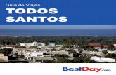 Guía de Viajes TODOS SANTOS - images.bestday.com · de este agradable hotel y su auténtica hospitalidad mexicana, le hacen honor a la letra de la canción, ... MACHACA DE LANGOSTA,