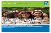 ASOCIACIÓN DE MUJERES WAORANI DE LA AMAZONIA … · cacao como una estrategia de desarrollo económico primaria ... de monte en la vida cotidiana de los Waorani, un grupo de mujeres
