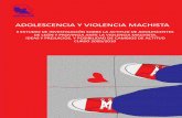 ADOLESCENCIA Y VIOLENCIA MACHISTA - adavas.orgadavas.org/wp-content/uploads/2016/04/ADAVAS_2E_AVM.pdf · la violencia nos hace cómplices de quién la ejerce y de todo aquello que