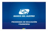 PROGRAMA DE EDUCACIÓN FINANCIERA - …aprendefinanzas.com.ec/aprendizaje/malla-curricular/BA-PEF-modulo... · Un presupuesto no tiene vida ni significado si ... para lograr muchas
