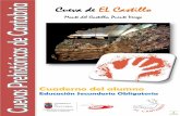 Cueva de EL Castillo - cuevas.culturadecantabria.comcuevas.culturadecantabria.com/archivos/educacentros/CASTILLO... · una Sima llamada de Los Huesos. ... En la cueva de El Castillo