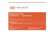 Reporte 2014 – 2015 - REDAAS Reportecastellano.pdf · ... y por el otro, difundir y proyectar esta iniciativa a otros ... realizados en el sistema público de salud de la ... organizado
