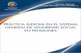 PRÁCTICA JUDICIAL EN EL SISTEMA GENERAL DE …escuelajudicial.ramajudicial.gov.co/biblioteca2011/content/pdf/a4/... · Seguridad Social del Plan de Formación de la Rama Judicial,