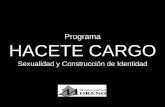 Programa HACETE CARGO - Sociedad Argentina de Pediatría · • Ley Provincial de Educación Nº 13688; Fundamentación: • Políticas públicas que incluyan en su agenda el diseño
