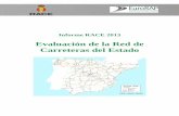 Evaluación de la Red de Carreteras del Estado · Real Automóvil Club de España ... y los datos de la Red de Carreteras del Estado ... ESTRUCTURA DE LA BASE DE DATOS Y CLASIFICACIÓN