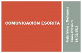 COMUNICACIÓN ESCRITA a y - Blog Didáctico · Carta bloque modificado: Ms. Janie B. Gómez 2 Fecha 14/02/2017 Profa. M. Moctezuma 11 CARTAS Correspondencia interna de una institución.