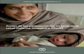 Acción de los parlamentarios en favor de la salud materna ...archive.ipu.org/PDF/publications/mnch-s.pdf · La UIP se ha comprometido a apoyar las iniciativas de los parlamentos