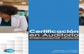 Certificación en Auditoría - incp.org.co · – NIA 501 y 505 Evidencia de auditoría ... por escrito Procedimientos analíticos – NIA 520 Muestreo de auditoría – NIA 530 Representaciones