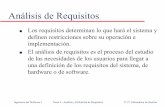 Análisis de Requisitos - infor.uva.eschernan/Ingenieria/Teoria/Tema3B.pdf · los servicios del sistema y de las restricciones bajo las que ... las necesidades de almacenamiento,