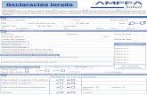 Declaración Jurada - amffa.com.ar³n-Jurada... · con el objetivo de dar cumplimiento a las formalidades y requisitos de aﬁliación de AMFFA, declara haber recibido la información