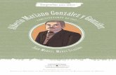 s a ños A lberto M. González fue un joven abogado que ... · Una biografía gira alrededor de una persona que vi - ... Heriberto Jara, Félix F. Palavicini, Luis Manuel ... el doctor
