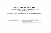 LAS EMPRESAS DE TRABAJO ASOCIADO EN ESPAÑA trabajo asociado.pdf · Las cooperativas de trabajo asociado en la Encuesta CIRIEC-2008 ..... 44 CAPÍTULO 2. ANÁLISIS DE LA EVOLUCIÓN
