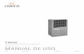 MODELO T15 MANUAL DE USO - pentairprotect.com · El ventilador del condensador (aire ambiental), el soplador del vaporizador (aire dentro de la cámara) y el compresor deberán estar