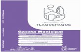 AQUE TLAQUEP Gaceta Municipal · Programa para eficientar el Servicio de Aseo Público en el Municipio de San Pedro Tlaquepaque. ... Py.6 Paradas Ecológicas de autobús o transporte