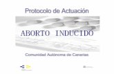 Servicio Canario de la Salud - srhr.orgsrhr.org/abortion-policies/documents/countries/09-Spain-Protocol... · En la actualidad, el diagnóstico de embarazo se establece por la clínica,