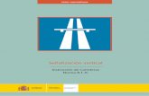 Instrucción de Carreteras Norma 8.1-IC - fomento.gob.es · gobierno de espaÑa ministerio de fomento secretarÍa de estado de planificaciÓn e infraestructuras direcciÓn general