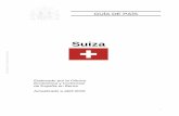 Informes de Secretaría:Guía de País - comercio.gob.es · poblada de Suiza (396.389 habitantes ... Ciudad muy pequeña: Berna es una ciudad muy pequeña (125.685 habitantes a 31