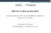 IDRC - MIF - acdi.org.ar · Impacto de las TIC en la PyME de América Latina y el Caribe ... Aportes de terceros (gobierno, ... Identificar pioneros y líderes