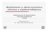 Mediciones y observaciones clínicas y epidemiológicaspaginas.facmed.unam.mx/deptos/sp/wp-content/uploads/2015/10/U5... · Como consecuencia, la media de observaciones no sesgadas
