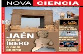 JAÉN | DIEZ AÑOS DE DIVULGACIÓN CIENTÍTICAnovaciencia.es/wp-content/uploads/2016/05/Nova_Ciencia120.Mayo2016... · patrimonio Íbero. El Centro Andaluz de Arqueología Ibérica