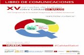LIBRO DE COMUNICACIONES - jornadacalidadsalud.esjornadacalidadsalud.es/wp-content/uploads/2017/12/Libro-de... · comunicaciones xv jornadas de trabajo sobre calidad en salud ... influencia