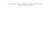 POBREZA Y ROL DEL ESTADO EN PARAGUAY - core.ac.uk · “Juan Chavajay Aspuac”. 1998. técnica mixta, 125 x 190 cm. (Colección del artista). En Identidades. BID. Paris. 1999. ...