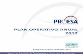 PLAN OPERATIVO ANUAL 2012 - proesa.gob.sv · los directorios para la promoción de exportadores; 3. Establecimiento de acuerdos institucionales con organismos públicos y privados