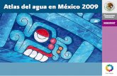 Atlas del agua en México 2009 - Red del Agua UNAM · NOTA: Los datos de esta tabla son en la fecha del Conteo y por ello difieren de los de la gráfica G1.1, los cuales fueron interpolados.