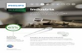 Industria - images.philips.comimages.philips.com/is/content/PhilipsConsumer/PDFDownloads/Spain... · Las aplicaciones industriales requieren una iluminación efectiva a gran escala,