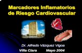 FACTORES DE RIESGO - sld.cu · Factor de Riesgo vs Marcador de Riesgo Factor de Riesgo vs ... VIH y Riesgo CardiovascularVIH y Riesgo Cardiovascular VIH Carga Viral Hipercoagulabilidad