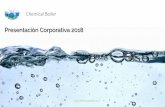 Presentación Corporativa 2018 - chemicalboiler.com · Análisis Mecanismos de Corrosión ... de fluidos en el sistema de estudio ... Análisis de Corrosión e Investigación de fallas