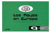 Los Reyes en Europa - mpr.gob.es · Los Reyes en Europa 3. EL PREMIO CARLOMAGNO MADRID, 1982 Discursos pronunciados en la Sala del Trono del Ayuntamiento de Aquisgrán, el acto de
