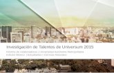 Investigación de Talentos de Universum 2015 - uam.mx · 3 Universum es el líder global en el área de employer branding e investigación de talento. A través de nuestras soluciones
