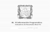 III. III Información Programática - finanzas.gob.mx. EVALUACIÓN DE RESULTADOS... · Porcentaje de atención a los objetivos del PED. ... Secretaría de Finanzas 2 Contabilidad