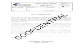 Firma: Acta No 2016-01 COOPCENTRAL · CAPITULO 1: HISTORIA, MISIÓN ... así como los Procesos al Control de su Calidad. 39 ... los mismos promotores se convertían en los Gerentes