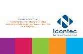 CHARLA VIRTUAL Instalación y montajes de cables eléctricos ...medios.icontec.org/Memorias-Charla-Virtual-12-Octubre-2016.pdf · El aislamiento PVC (Cloruro de Polivinilo, es un