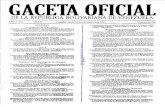 GACETA OFICIAL - juris-line.com.ve · la República Bolivariana de Venezuela No 40.151 de la misma fecha; en ejercicio de las atribuciones que le confiere lo dispuesto en el artiwlo