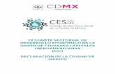 IX COMITÉ SECTORIAL DE DESARROLLO ECONÓMICO DE …ces.cdmx.gob.mx/storage/app/media/ucci-declaraciondelacdmx.pdf · representación del Jefe de Gobierno al Ingeniero Cuauhtémoc