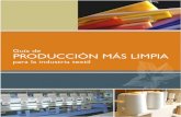REPÚBLICA DE HONDURAS, 2009 USAID/MIRAcnpml-honduras.org/.../P_mas_L/Guia_de_P...textil_y_de_confeccion.pdf · Limpia para la industria textil”, con el apoyo financiero del Proyecto