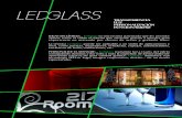 TRANSPARENCIA LUZ PERSONALIZACIÓN FUNCIONALIDAD - IBZ Cristal · mateados sobre cualquier soporte de vidrio GRABADO LÁSER. APLICACIONES La aplicación de esta tecnología permite