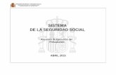 SISTEMA DE LA SEGURIDAD SOCIAL - laboral-social.com · DE LA SEGURIDAD SOCIAL ABRIL 2015 Resumen de Ejecución del ... PRESTACIONES Y ENTREGAS ÚNICAS 181,01 181,01 49,63 48,08 27,42