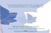 Competencia en cultura humanística y artísticanagusia.berritzeguneak.net/gaitasun/docs/competencias/... · La UNESCO (Organización de las Naciones Unidas para la Educación, la