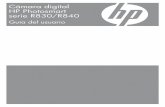 Cámara digital HP Photosmart serie R830/R840h10032. · Grabación de videocl ips ... Marcar imágenes para imprimir ... Formatee siempre las tarjetas de memoria nuevas antes de utilizarlas