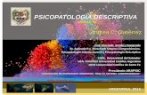 PSICOPATOLOGIA DESCRIPTIVA - files.rorschach-sc.webnode.esfiles.rorschach-sc.webnode.es/200000036-7846079406/AG_UNIDAD.2... · Psicopatología Infanto-Juvenil y Psicopatología Descriptiva