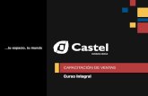Curso Integral - Castel Costa Ricacastel.cr/pdf/MANUALCASTEL.pdf · Marca española que fabrica principalmente porcelanatos o porcelánicos, loza sanitaria , grifería y otros acabados