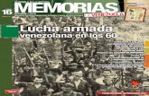 EL PUEBLO ES LA HISTORIA MEMORIAS ENCARTADOcnh.gob.ve/images/PDDrmemoriasdevenezuela/Memorias16c.pdf · venezolana en los 60. ... Manco Cápac y Túpac Amaru: el inolvidable Ernesto