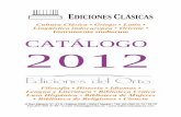 Instrumenta studiorum CATÁLOGO 2012LOGO_EDICLÁS_2012_INTERNET.pdf · científica sobre el Mundo Clásico (p. 46). ... Metamorfosis. 112 pp. 2000. ISBN 84 -7882 404 9. 5,00 € TORRES,