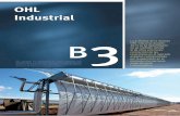 OHL Industrial 3memoria.ohl.es/2013/doc/OHL-Servicios.pdf · transporte, molienda y almacenamiento de mineral para la Sociedad ... 510.120 m2 y un sistema de almacenamiento térmico