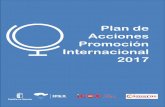 Plan de Acciones Promoción Internacional · PDF fileVisitaALIMENTOS Y Expo Antad-Alimentaria : México . Visita a Feria : IPEX . Marzo : 15-17 . Misión Exposición Xiamen y Hong